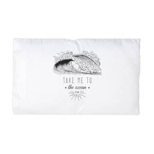 Take Me To the Ocean Microfiber Pillowcase