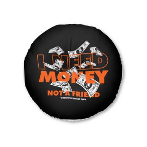 I Need Money Not A Friend Simple Vintage Fashion Tufted Floor Pillow Round