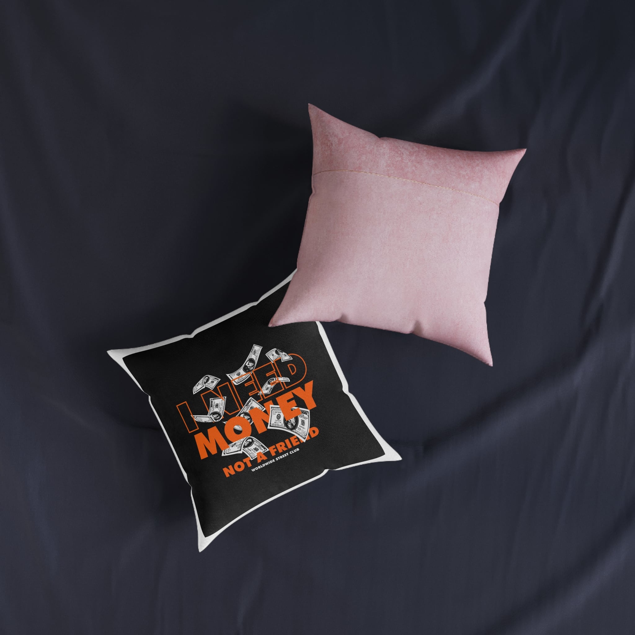 I Need Money Not A Friend Simple Vintage Fashion Square Pillow Pink Back - Image 7