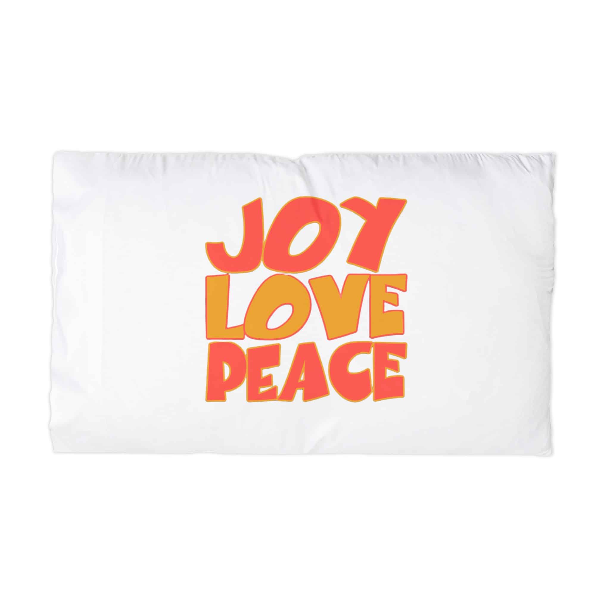 Joy Love Peace Microfiber Pillowcase