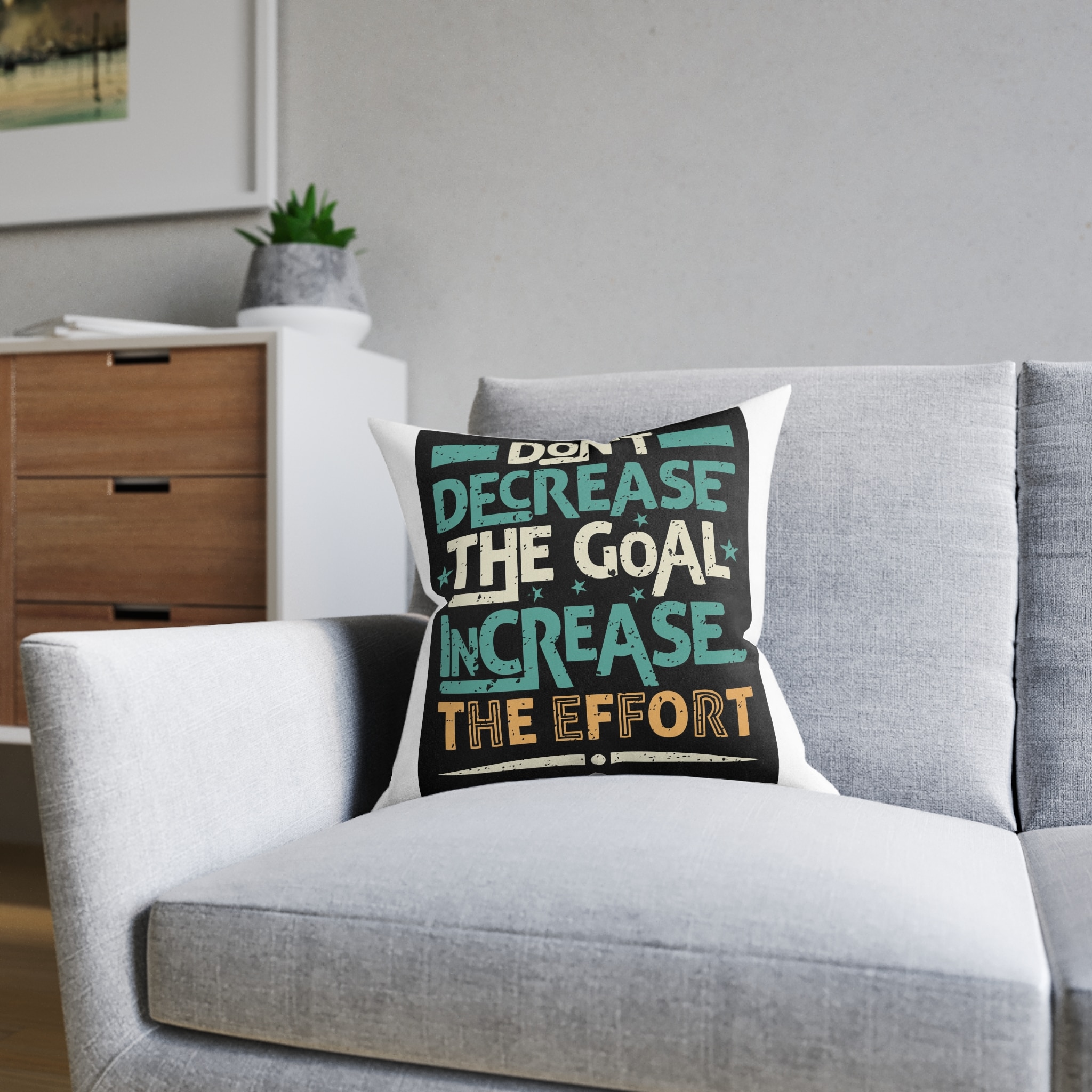 Don't Decrease the Goal Increase the Effort Square Pillow Pink Back - Image 8
