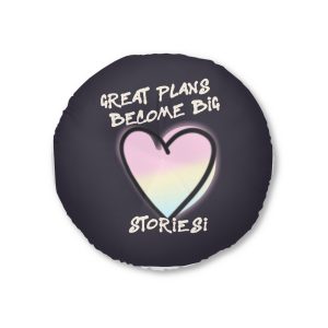 Great Plans Become Big Stories Tufted Floor Pillow Round