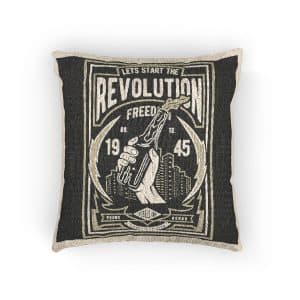 Lets Start the Revolution Woven Pillow