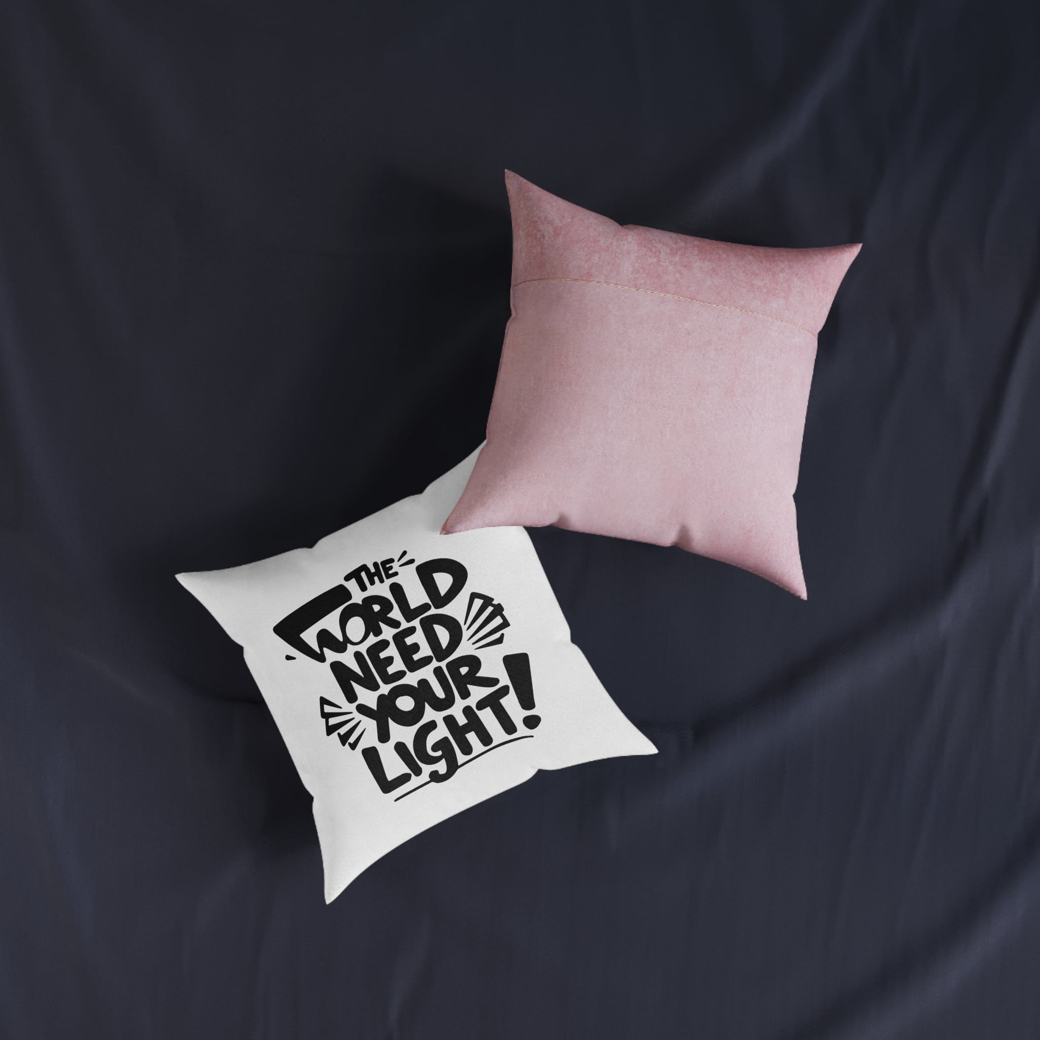 The World Need Your Light 1 Square Pillow Pink Back - Image 7