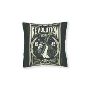 Lets Start the Revolution Square Pillow Pink Back
