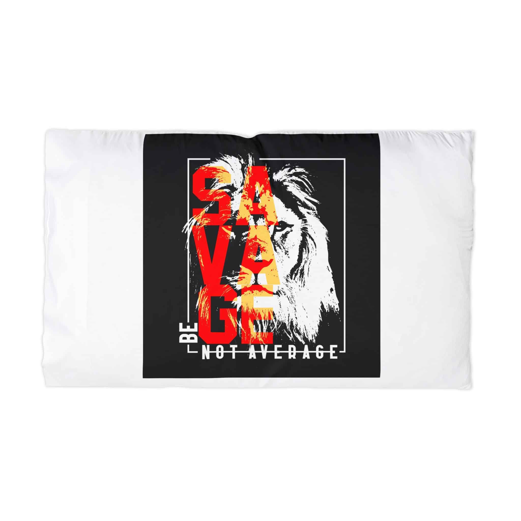 Be Savage Not Average Copia 2 Microfiber Pillowcase
